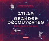 Atlas des grandes découvertes