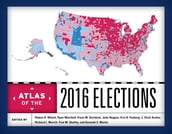 Atlas of the 2016 Elections