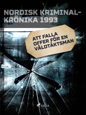 Att falla offer för en valdtäktsman