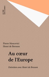 Au cœur de l Europe