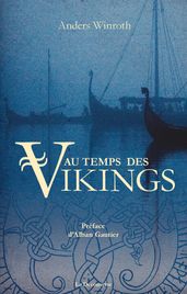 Au temps des Vikings