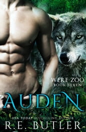 Auden (Were Zoo Book Seven)