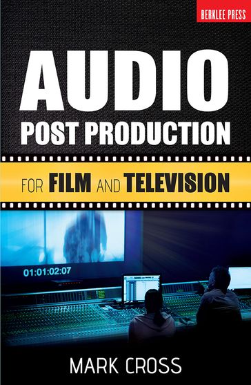 Audio Post Production - Mark Cross