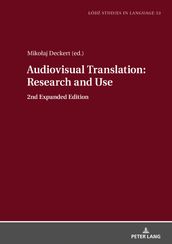 Audiovisual Translation Research and Use