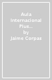 Aula Internacional Plus 1 - English Edition + audio download. A1