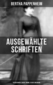 Ausgewählte Schriften von Bertha Pappenheim: Erzählungen, Sagen, Drama, Essays und mehr
