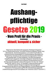 Aushangpflichtige Gesetze 2019 Gesamtausgabe