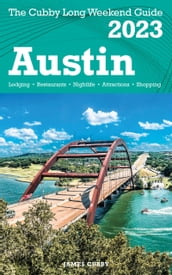 Austin - The Cubby 2023 Long Weekend Guide