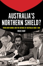 Australia s Northern Shield?