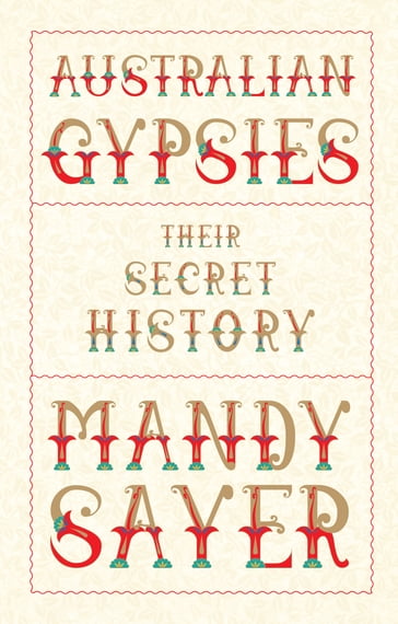Australian Gypsies - Mandy Sayer
