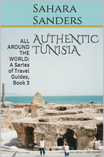 Authentic Tunisia - Sahara Sanders