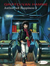 Authorised Happiness -Volume 2