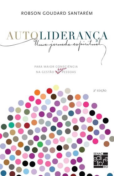 Autoliderança - Robson Goudard Santarém