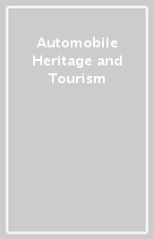 Automobile Heritage and Tourism