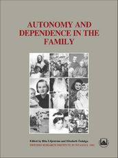 Autonomy and Dependence in the Family