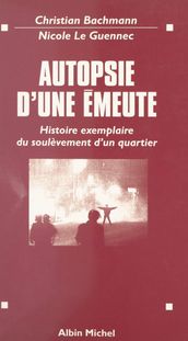 Autopsie d une émeute