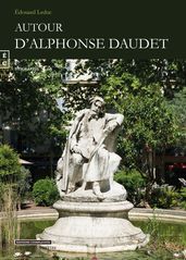Autour d Alphonse Daudet