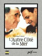 L Autre côté de la mer - Scénario du film