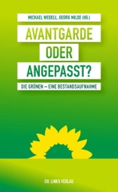 Avantgarde oder angepasst?