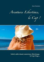 Aventures Libertines, le Cap !