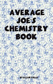 Average Joe s Chemistry Book