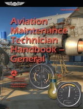 Aviation Maintenance Technician HandbookGeneral (2024)