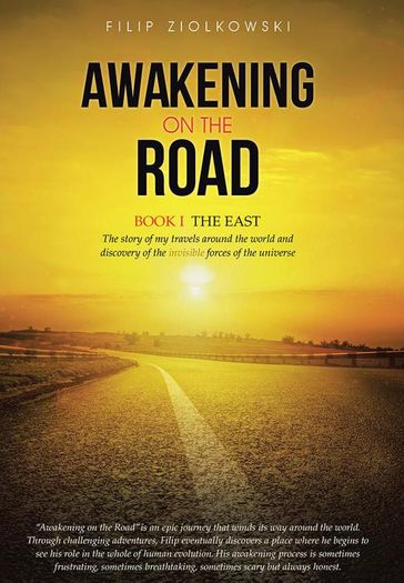 Awakening on the Road - Filip Ziolkowski