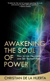 Awakening the Soul of Power