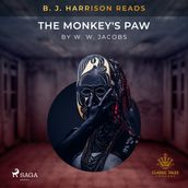 B. J. Harrison Reads The Monkey s Paw