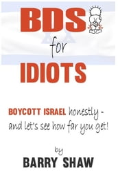 BDS for IDIOTS