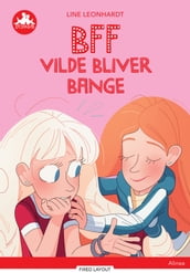 BFF - Vilde bliver bange, Rød Læseklub