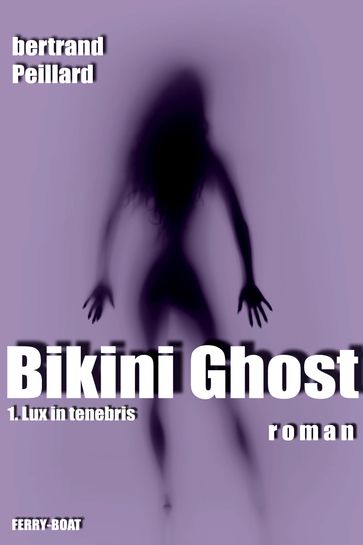 BIKINI GHOST - bertrand PEILLARD