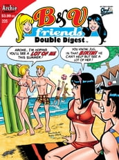 B&V Friends Double Digest #225