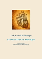 Le B.a.-ba de la diététique de l insuffisance cardiaque