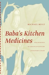 Baba s Kitchen Medicines