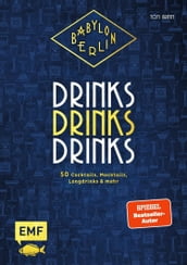 Babylon Berlin - Drinks Drinks Drinks