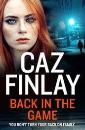 Back in the Game (Bad Blood, Book 2)