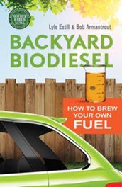 Backyard Biodiesel