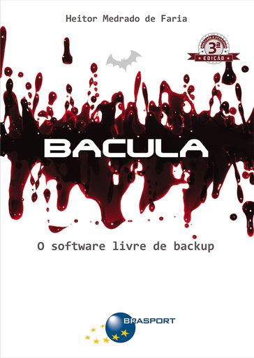 Bacula (3ª edição) - Heitor Faria