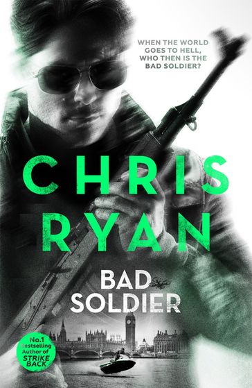 Bad Soldier - Chris Ryan