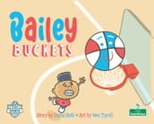 Bailey Buckets