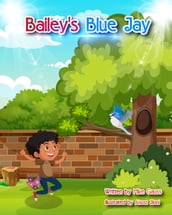 Bailey s Blue Jay