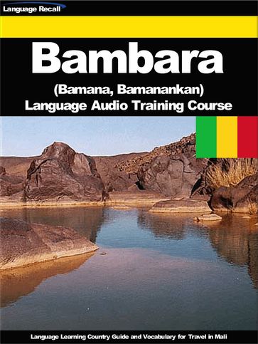 Bambara (Bamana, Bamanankan) Language Audio Training Course - Language Recall
