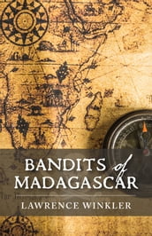 Bandits of Madagascar