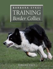 Barbara Sykes  Training Border Collies