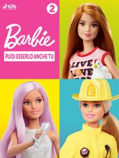 Barbie: Puoi esserlo anche tu - 2