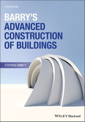 Barry s Advanced Construction of Buildings