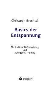 Basics der Entspannung