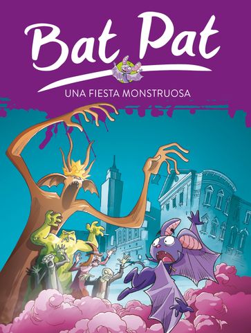 Bat Pat 42 - Una fiesta monstruosa - Roberto Pavanello