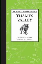 Batsford s Walking Guides: Thames Valley